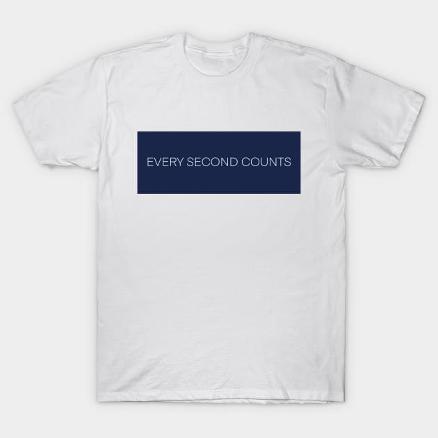 Every Second Counts T-Shirt by P7 illustrations 